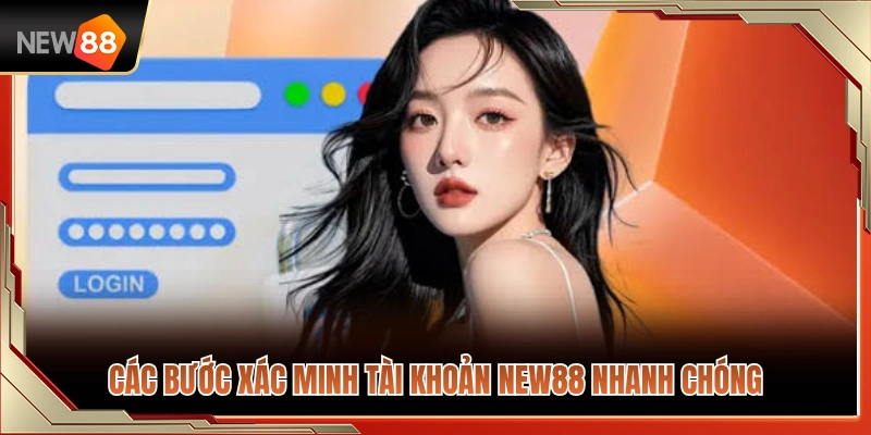 Hướng dẫn xác thực tài khoản cấp tốc trong vài phút 